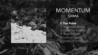 SXIMA - Momentum [Full EP Stream]