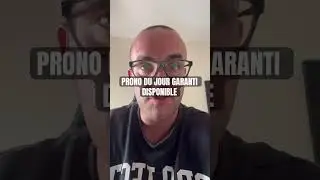 MON PRONO DU JOUR GARANTI - 25/08/24