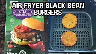 Air Fryer Frozen Black Bean Burgers: CRISPY, Plant-Based & Ready in Minutes! 🍔 Vegan Friendly 🌱