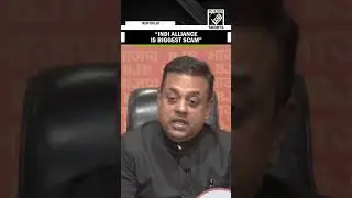 &ldquo;Biggest scam...&rdquo;, BJP&rsquo;s Sambit Patra calls &ldquo;INDI-Alliance&rdquo; biggest scam of India