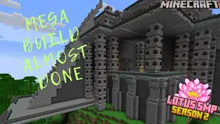 I built 90% of my mega base in 2 weeks!! Lotus 2 Ep 3