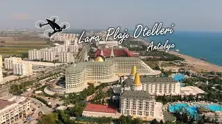 Antalya Lara Plajı Otelleri 🎬