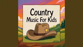 Counting Songs for Kids Country Style
