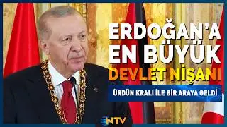 Cumhurbaşkanı Erdoğan, &Uuml;rd&uuml;n Kralı'nı Ağırladı '&Ouml;nemli Kararlar Aldık' | NTV