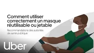 Conseils Sanitaires: Comment Utiliser Un Masque | Uber