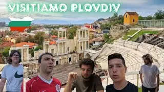 La CITTÁ più ANTICA d'Europa: PLOVDIV 🇧🇬 | Bulgaria on the road ep.9