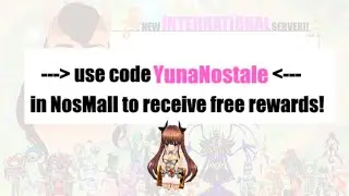 New OFFICIAL INTERNATIONAL NosTale Server &ndash; REDEEM FREE ITEMS CODE yunanostale