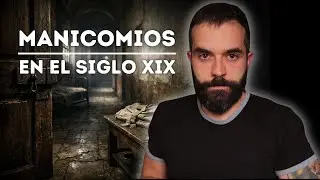 🏚️ Cómo era la vida en un manicomio del siglo XIX (y qué queda hoy)