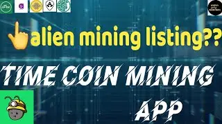 Anttime mining app & alien xi mining listing update @cryptotamilassistance  #pxrnetwork #cpen