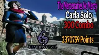Re6 | The Mercenaries NoMercy | Carla Solo | 300 Combo | Requiem para a Guerra