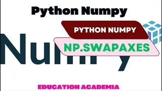 Manipulating arrays using Swapaxes