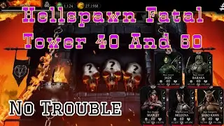 Hellspawn Fatal Tower boss battle 40 and 60