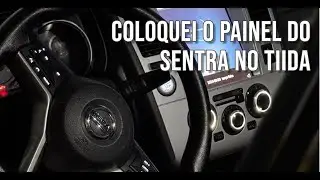 PAINEL DO SENTRA NO TIIDA!
