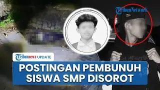 Viral Postingan Pelaku Sebelum Bunuh Siswa SMP Bandung, Kesal Lihat Korban Bahagia: Aku Sakit Hati
