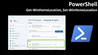 PowerShell: Get-WinHomeLocation, Set-WinHomeLocation