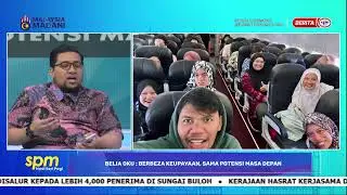 18 JAN 2026 - SPM- BELIA OKU: BERBEZA KEUPAYAAN SAMA POTENSI MASA DEPAN