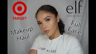 Makeup Haul & Full Face of E.L.F. Makeup | 2020