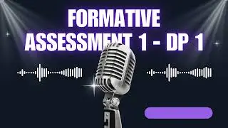 Formative Assessment 1 | DP 1 - TERM 2