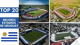 TOP 20 MEJORES ESTADIOS de URUGUAY 2025