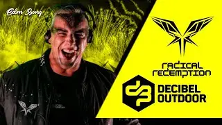 Radical Redemption | Decibel Outdoor 2022 | Drops Only 🔥⚡
