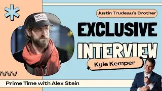 The Future of Justin Trudeau Through Brother Kyle Kemper's Eyes | Ep 268