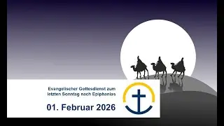 Gottesdienst vom 01.02.2026