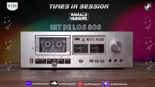 Hit de los 80s - Times in Session Nº106 #music #80smusic #80s