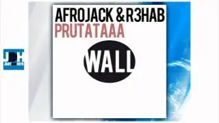 Afrojack & R3hab - Prutataaa (Original Mix)