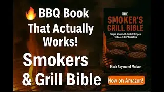 🔥 This BBQ Book Changed Everything &ndash; The Only One That Actually Works