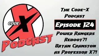 Power Rangers Reboot?! Bryan Cranston as Professor X?!