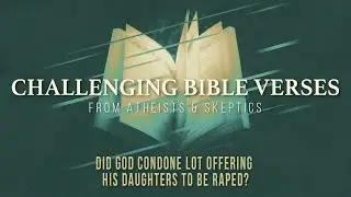 Did God Condone Lot Offering His Daughters To Be Raped?
