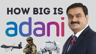 Adani Group Business Empire | India's 2nd Richest man | How Big is Adani group ? | Gautam Adani |