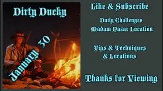 RDR2 Online | Daily Challenges & Madam Nazar Location January 30 | Dirty Ducky Tips & Locations |
