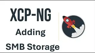 How to add SMB Storage to XCP-ng