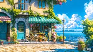 Fresh Morning By The Sea 🌊 Summer Lofi Songs To Make You Feel The Ocean Air 🌊 Lofi Morning Vibes