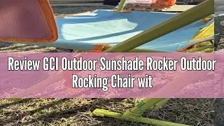 Review GCI Outdoor Sunshade Rocker Outdoor Rocking Chair with Canopy
