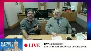 Mayor's Update - Jan 28, 2025