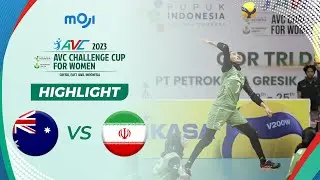 Highlight AVC Challenge Cup for Women 2023 - Australia vs Iran 1 - 3 | Moji