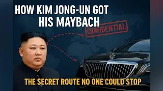 How Kim Jong-un Got His Maybach: The Secret Route No One Could Stop