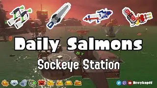 Future Dreykopff Takes Over for a Day | Splatoon 3 Salmon Run | Daily Salmons S3E19 | 31 Mar 2023