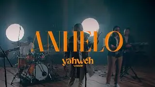 Anhelo - Yahweh Worship (Video Oficial)