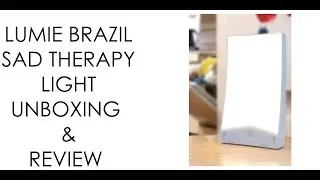 💥☀️LUMIE BRAZIL SAD THERAPY LIGHT РАСПАКОВКА И ОБЗОР