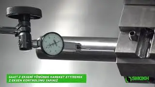 Basit İmkanlarla Torna Tareti Eksen Kontrolü Yapmak