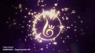 08. Organization XIV (Project Destati: DARKNESS)
