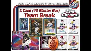 2025 Topps CHROME UPDATE 1 Case (40 Box) Team Break #2 eBay Live 12/17/25