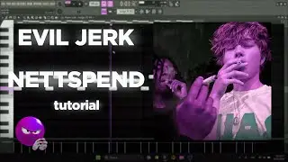 how to make evil jerk/nettspend/xaviersobased type beat