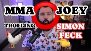MMA JOEY in LOVE with SIMON FECK One Foot Cock but CAN&rsquo;T FAKE a Troll