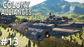 Space Engineers - Colony ALLIANCES! - Ep #13 - Prometheus DOWN!