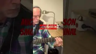 MICHAEL JACKSON &ldquo;Smooth Criminal&rdquo; BASS Cover