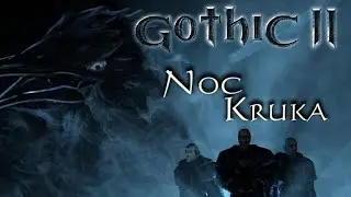 GOTHIC 2 NOC KRUKA - 1 RAZ MAGIEM  /  LIVE / PL [NA ŻYWO]